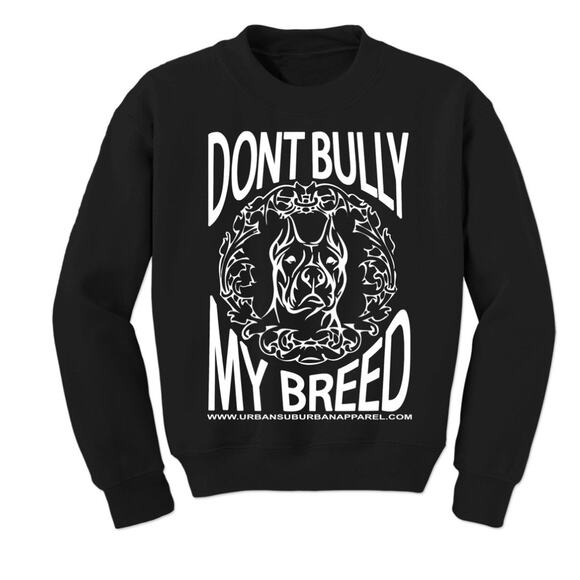 Sweatshirt Dont Bully My Breed Sz L Black Urban Suburb Apparel Pit Bull Dog Love - Picture 3 of 16